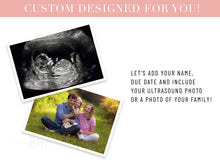 Load image into Gallery viewer, Custom Digital Pregnancy Announcement Social Media Idea Custom Designed for you Use your sonogram or ultrasound image
