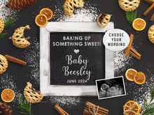 Load image into Gallery viewer, Baking Up Something Sweet Digital Pregnancy Announcement
